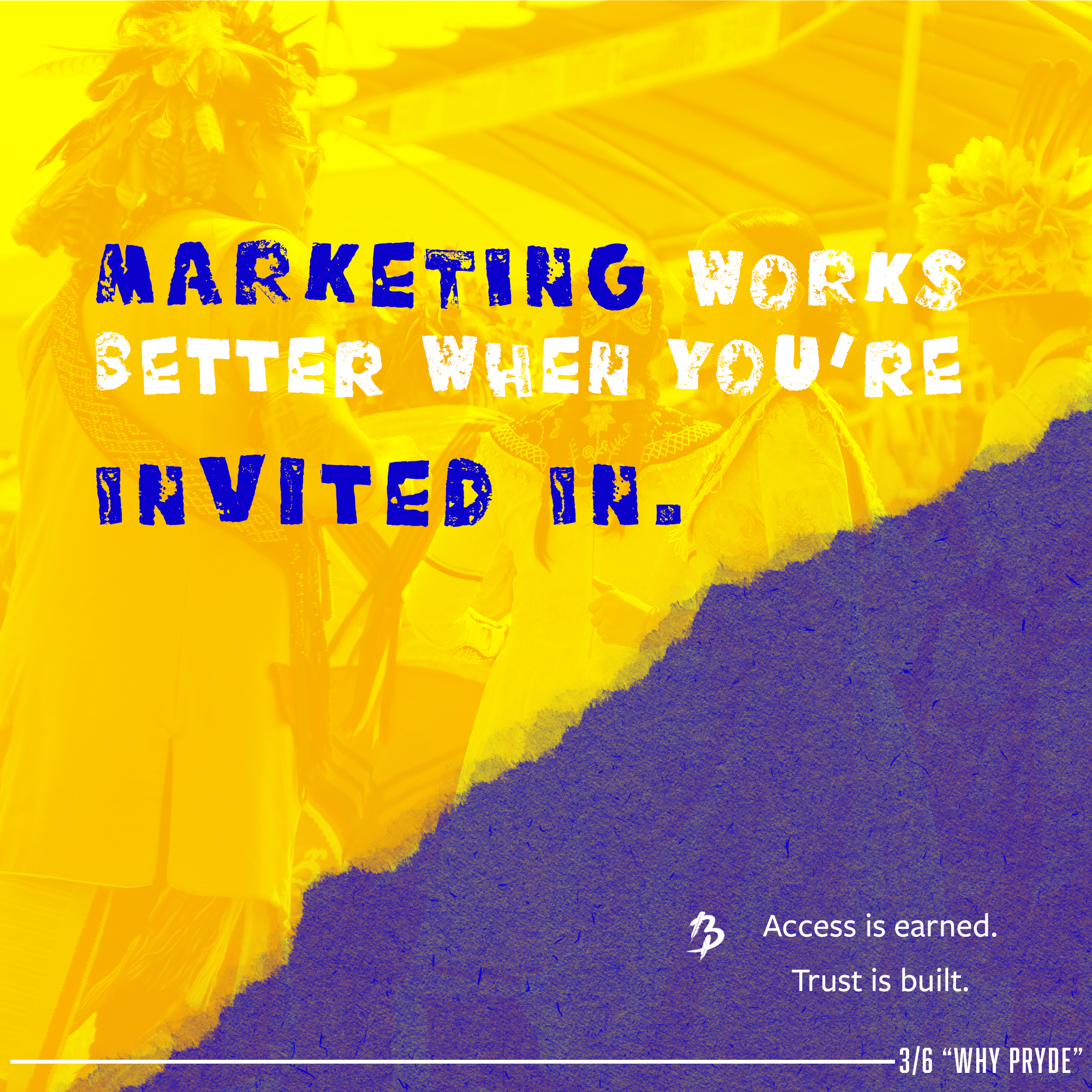 Marketing Works Better When You’re Invited In